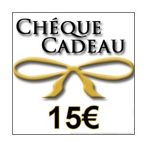 Chèque cadeau 15 euros