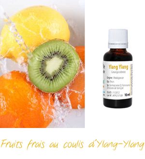 Fruits frais coulis d'ylang ylang